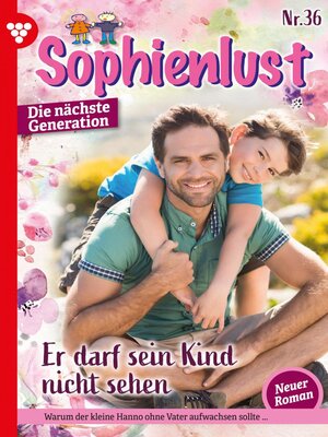 cover image of Sophienlust--Die nächste Generation 36 – Familienroman